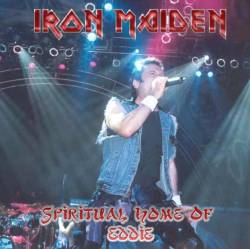 Iron Maiden (UK-1) : Spiritual Home of Eddie